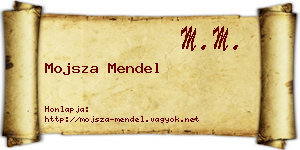 Mojsza Mendel névjegykártya